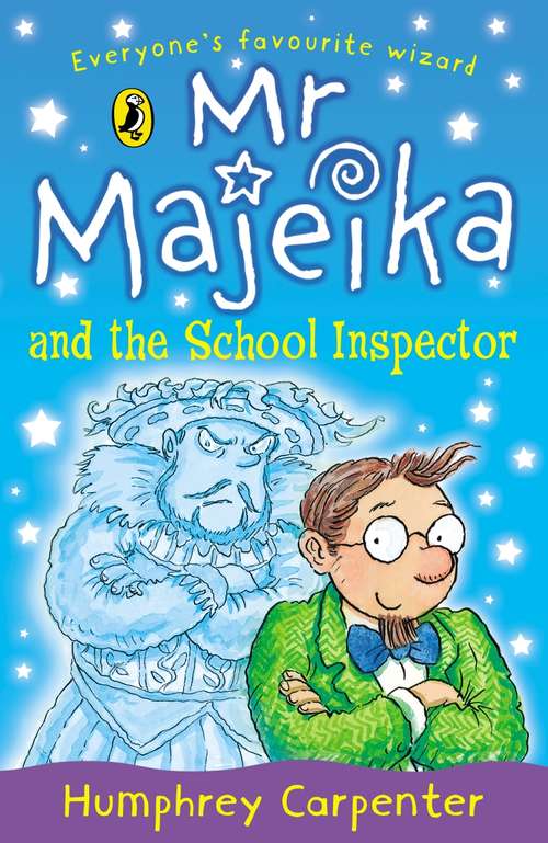 Book cover of Mr Majeika and the School Inspector