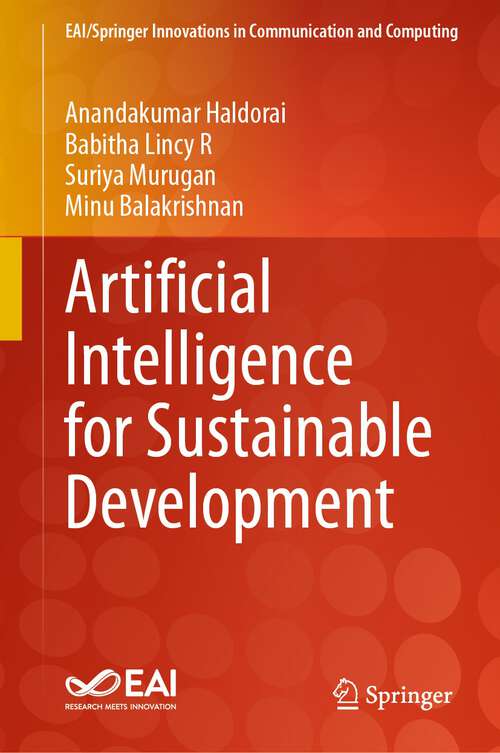 Book cover of Artificial Intelligence for Sustainable Development (2024) (EAI/Springer Innovations in Communication and Computing)