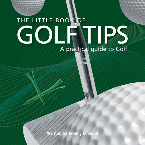 Book cover of Little Book of Golf Tips
