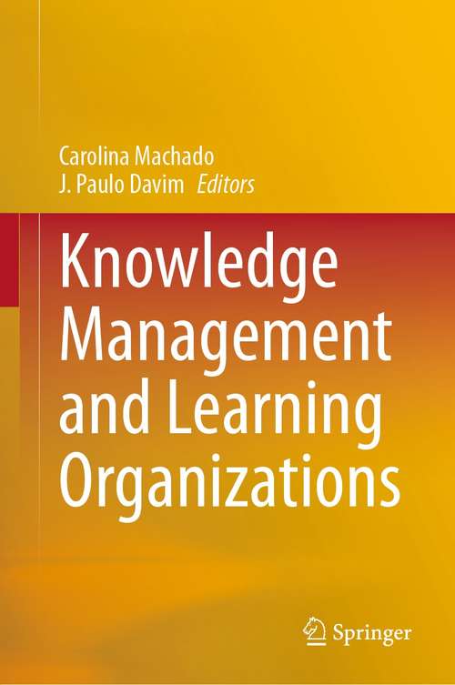Book cover of Knowledge Management and Learning Organizations (1st ed. 2021)