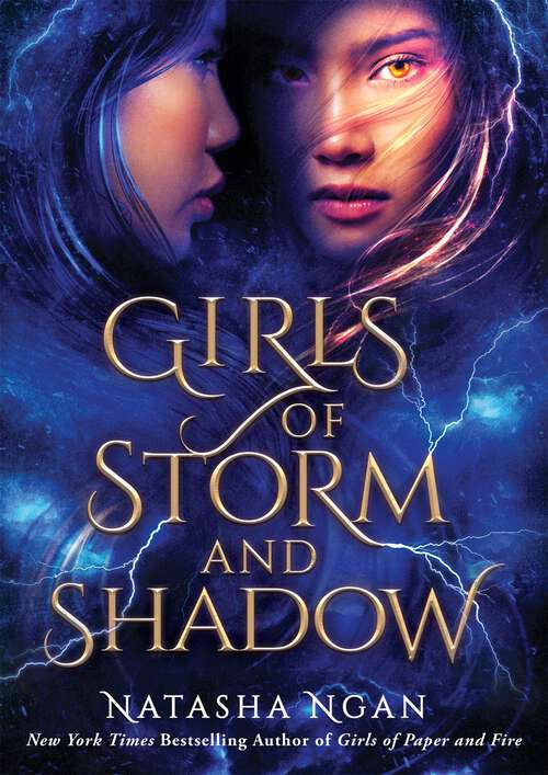 Book cover of Girls of Storm and Shadow: The mezmerizing sequel to New York Times bestseller Girls of Paper and Fire (Girls of Paper and Fire #2)
