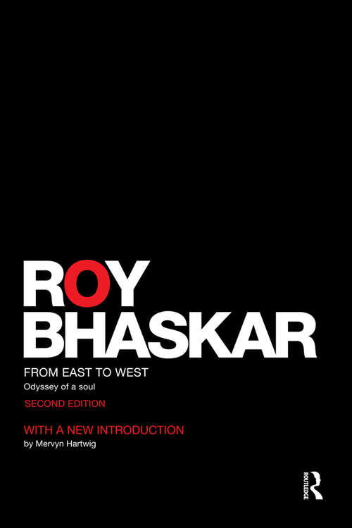 Book cover of From East To West: Odyssey of a Soul (2) (Classical Texts in Critical Realism (Routledge Critical Realism))