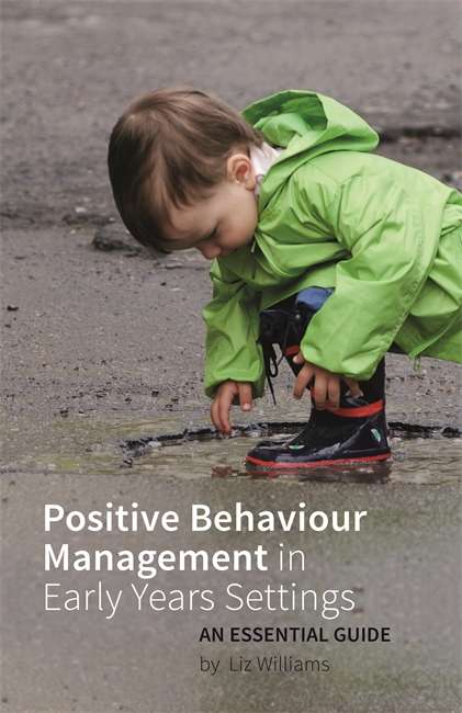 Book cover of Positive Behaviour Management in Early Years Settings: An Essential Guide