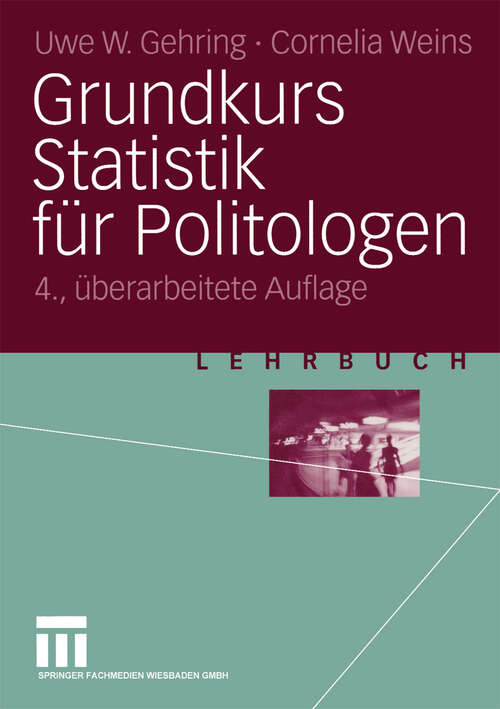 Book cover of Grundkurs Statistik für Politologen (4. Aufl. 2004)