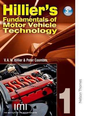 Book cover of Hillier's Fundamentals of Motor Vehicle Technology - Book 1 (5th edition) (PDF)