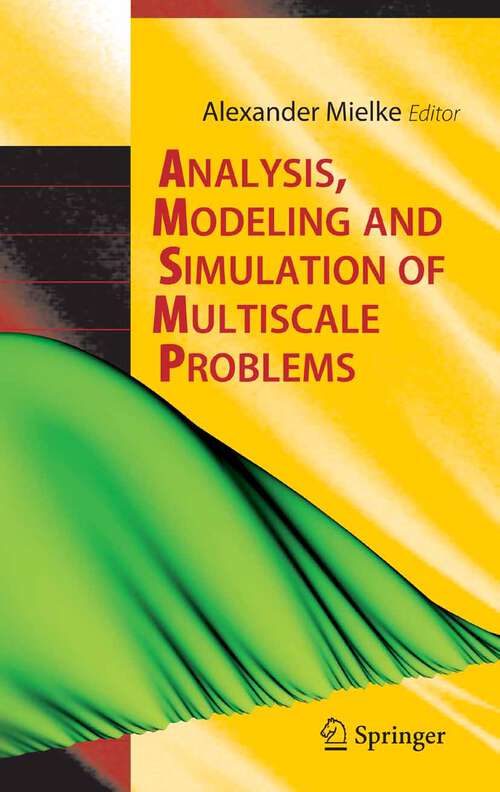Book cover of Analysis, Modeling and Simulation of Multiscale Problems (2006)