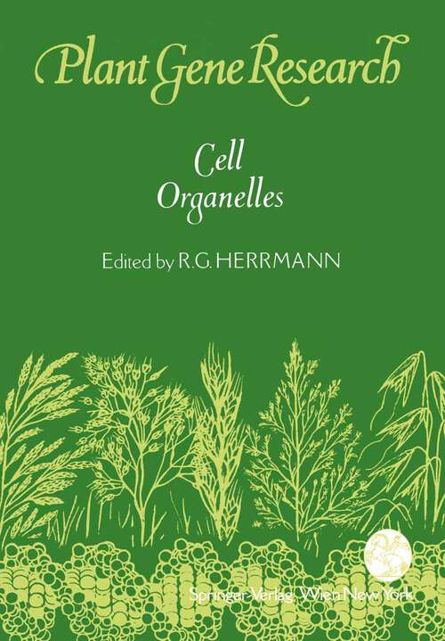 Book cover of Cell Organelles (1992) (Plant Gene Research)