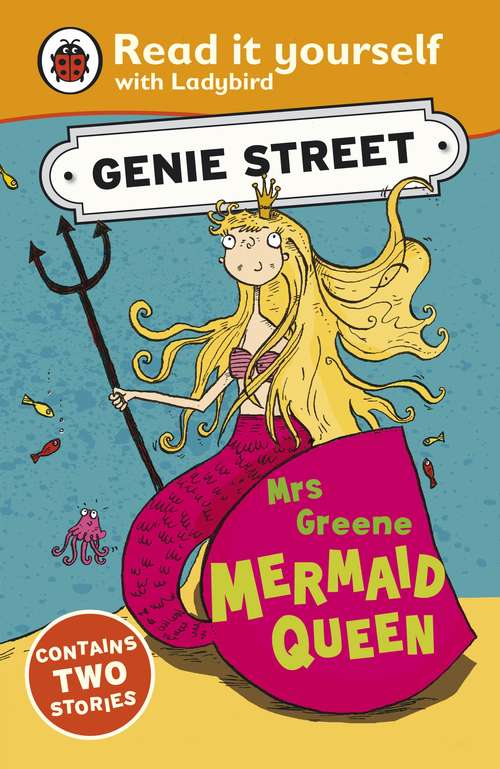 Book cover of Mrs Greene, Mermaid Queen: Ladybird Read it yourself