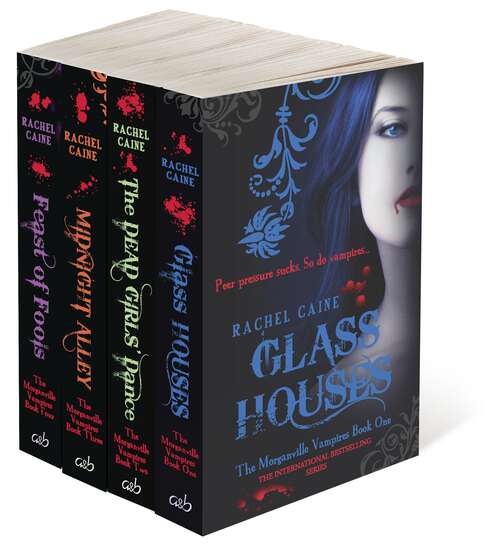 Book cover of Morganville Vampires Collection, The: Glass Houses, The Dead Girls' Dance, Midnight Alley, Feast of Fools (Morganville Vampires #0)