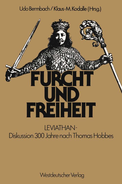 Book cover of Furcht und Freiheit: LEVIATHAN — Diskussion 300 Jahre nach Thomas Hobbes (1982)