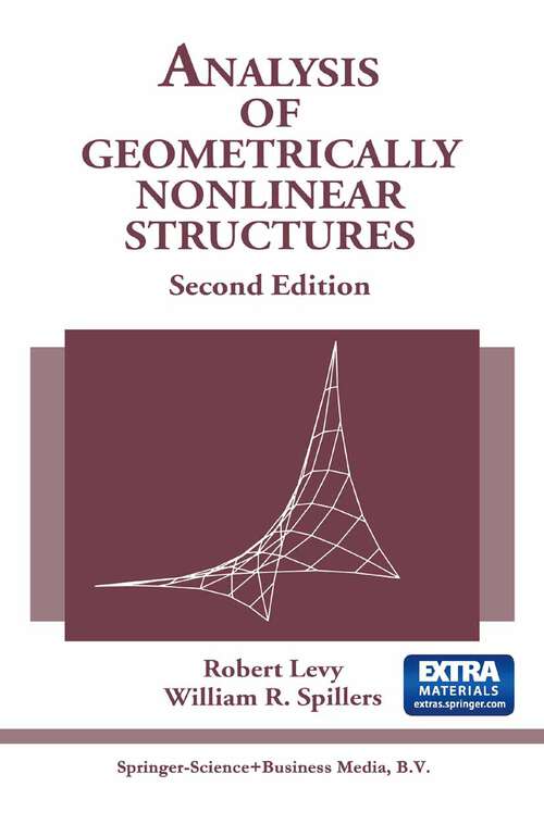 Book cover of Analysis of Geometrically Nonlinear Structures (2nd ed. 2003)