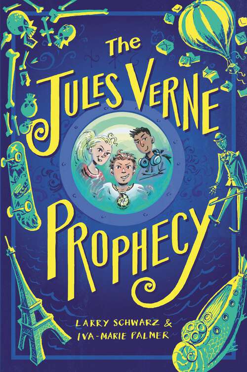 Book cover of The Jules Verne Prophecy (Jules Verne Prophecy #1)