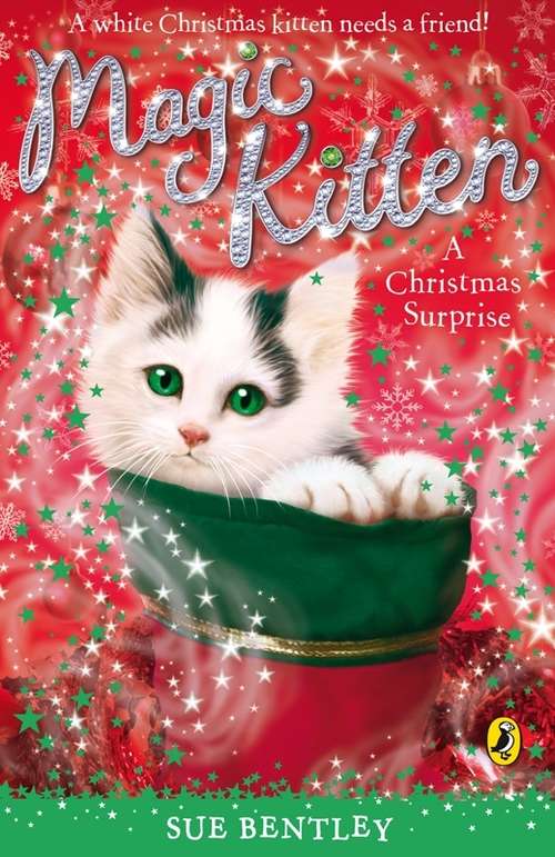 Book cover of Magic Kitten: A Christmas Surprise (4) (Magic Kitten #13)