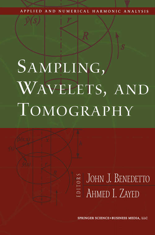 Book cover of Sampling, Wavelets, and Tomography (2004) (Applied and Numerical Harmonic Analysis)