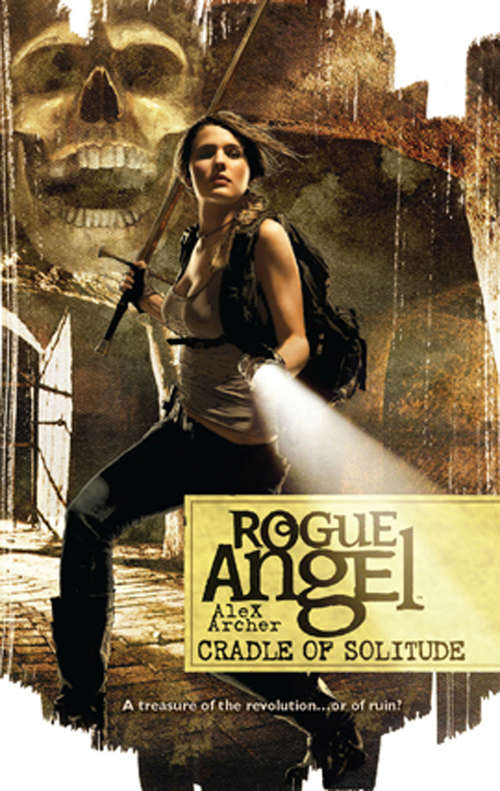 Book cover of Cradle Of Solitude (ePub First edition) (Gold Eagle Rogue Angel Ser.)