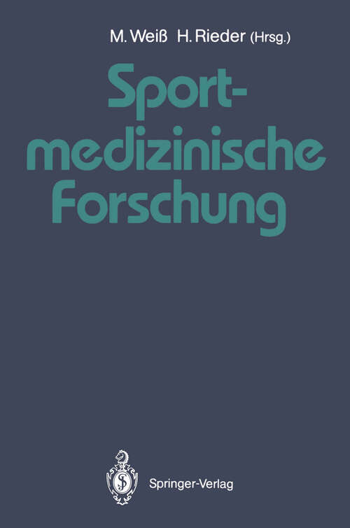 Book cover of Sportmedizinische Forschung: Festschrift für Helmut Weicker (1991)