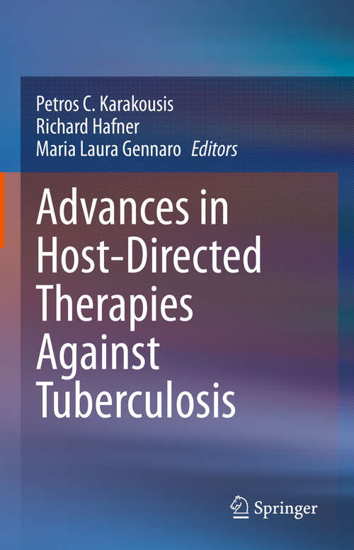 Book cover of Advances in Host-Directed Therapies Against Tuberculosis (1st ed. 2021)