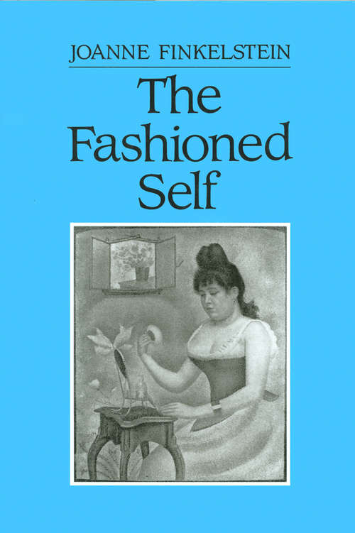 Book cover of The Fashioned Self