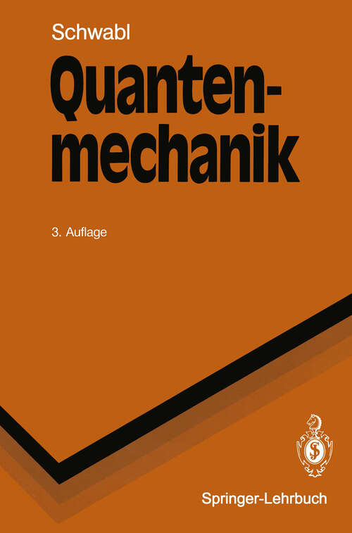 Book cover of Quantenmechanik (3. Aufl. 1992) (Springer-Lehrbuch)