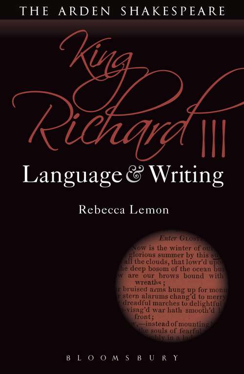 Book cover of King Richard III: Language and Writing (Arden Student Skills: Language and Writing)