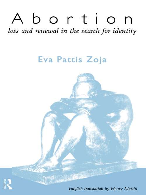 Book cover of Abortion: Loss and Renewal in the Search for Identity