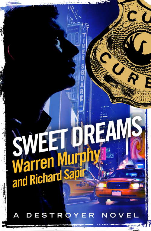 Book cover of Sweet Dreams: Number 25 in Series (The Destroyer #25)