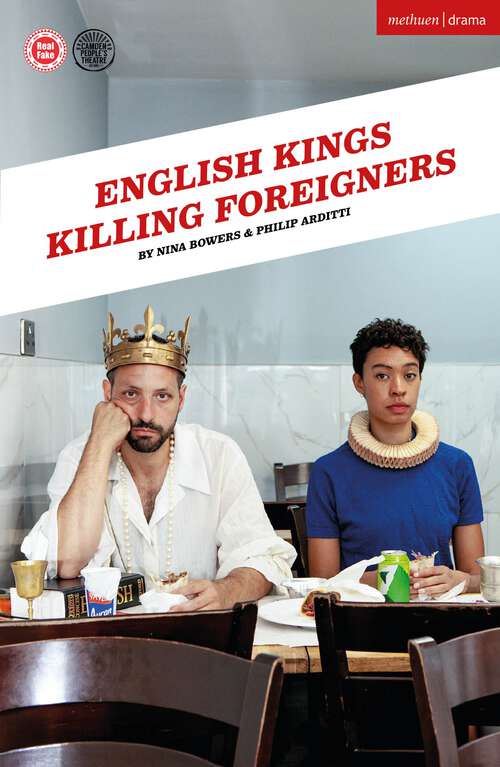 Book cover of English Kings Killing Foreigners (Modern Plays)