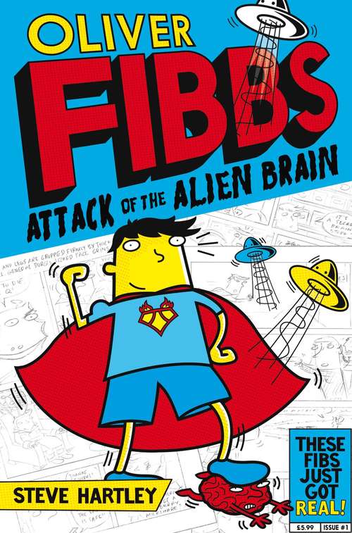 Book cover of The Attack of the Alien Brain (Oliver Fibbs #1)