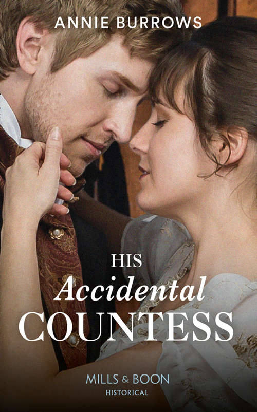 Book cover of His Accidental Countess (ePub edition) (Mills And Boon Historical Ser.)