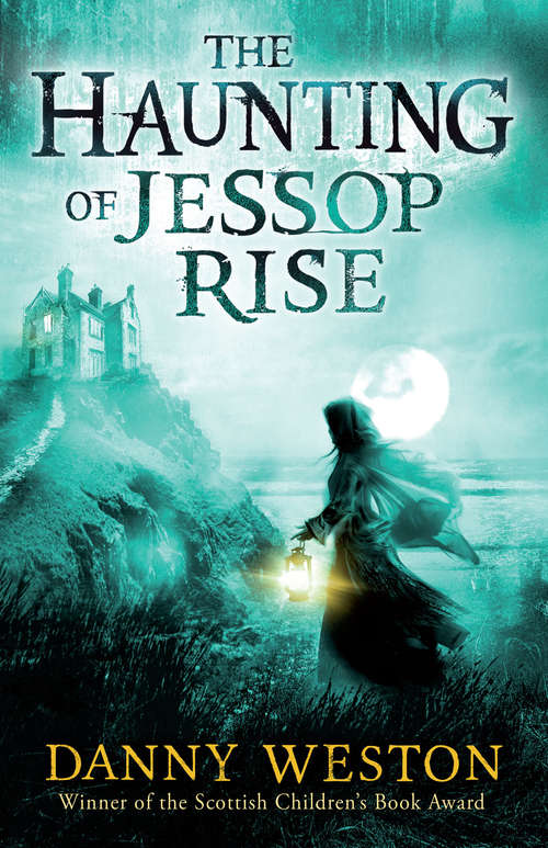 Book cover of The Haunting of Jessop Rise
