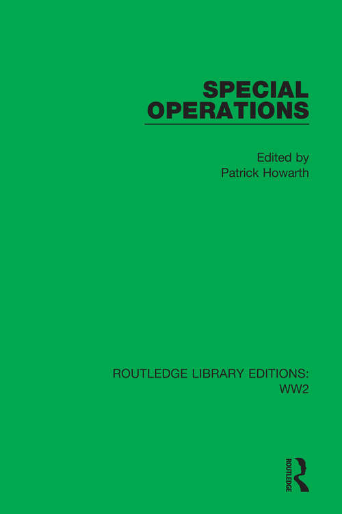 Book cover of Special Operations (Routledge Library Editions: WW2 #33)