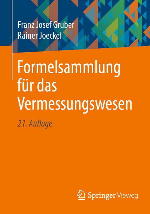 Book cover of Formelsammlung für das Vermessungswesen (21. Aufl. 2022)