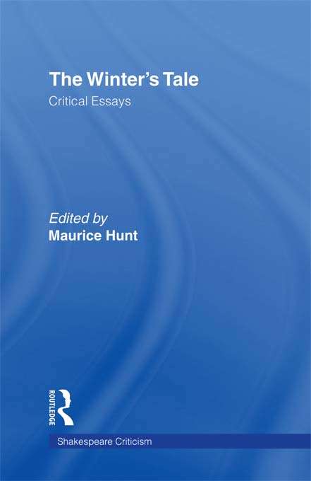 Book cover of The Winter's Tale: Critical Essays (Shakespeare Criticism)