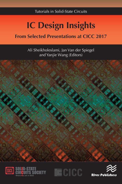 Book cover of IC Design Insights - from Selected Presentations at CICC 2017