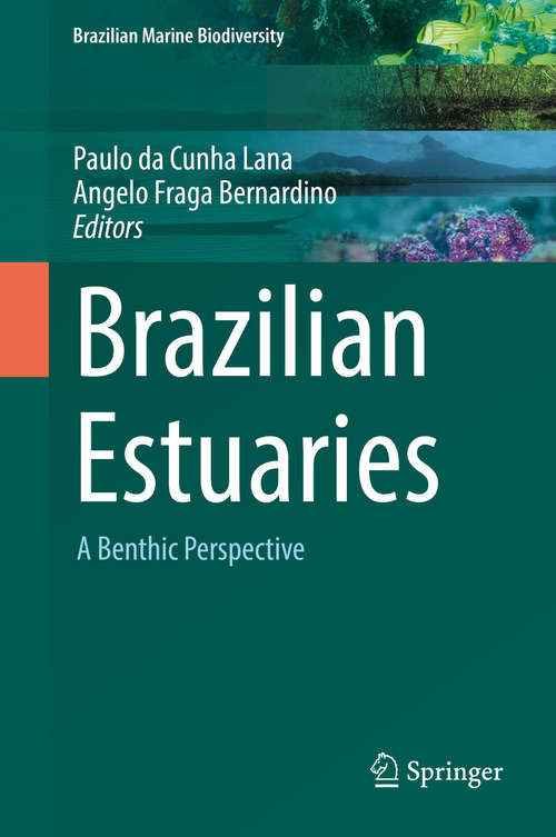 Book cover of Brazilian Estuaries: A Benthic Perspective (1st ed. 2018) (Brazilian Marine Biodiversity)
