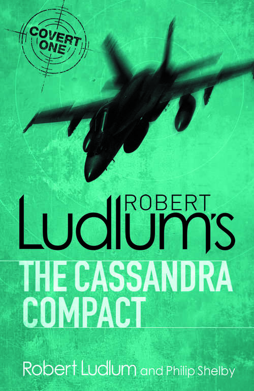 Book cover of The Cassandra Compact: 24-copy Floor Display (COVERT-ONE #2)