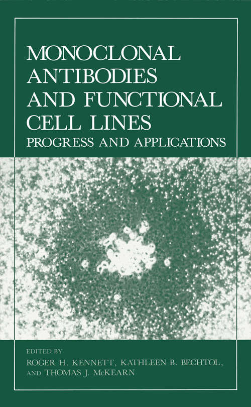 Book cover of Monoclonal Antibodies and Functional Cell Lines: Progress and Applications (1984)