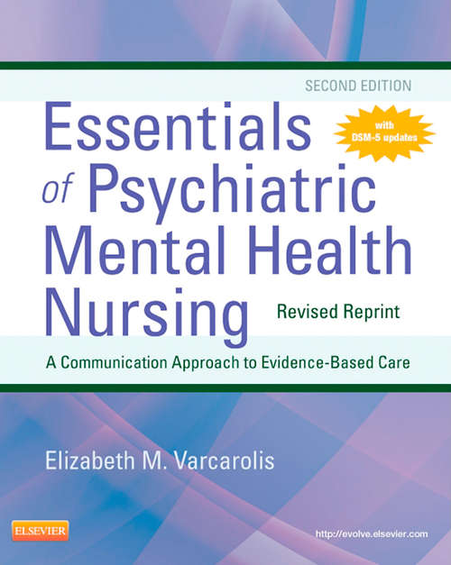 Book cover of Essentials of Psychiatric Mental Health Nursing - Revised Reprint - E-Book: A Communication Approach To Evidence-based Care (3)