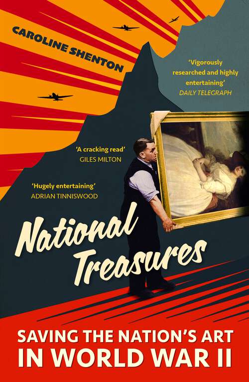 Book cover of National Treasures: Saving The Nation's Art in World War II