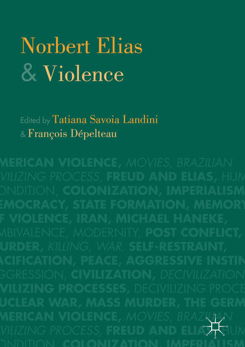 Book cover of Norbert Elias and Violence