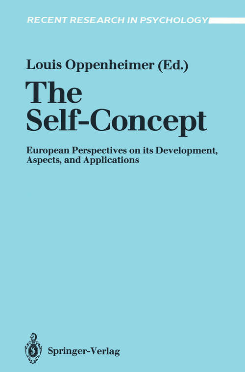 Book cover of The Self-Concept: European Perspectives on its Development, Aspects, and Applications (1990) (Recent Research in Psychology)