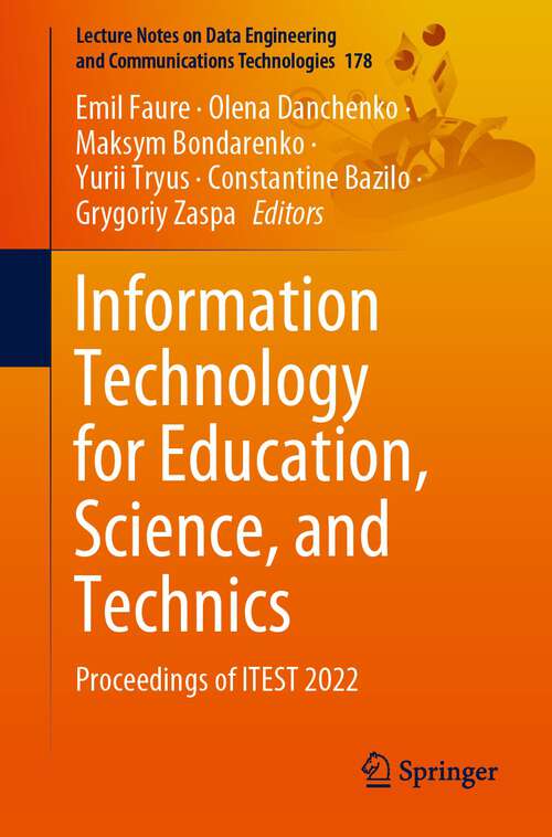 Book cover of Information Technology for Education, Science, and Technics: Proceedings of ITEST 2022 (1st ed. 2023) (Lecture Notes on Data Engineering and Communications Technologies #178)