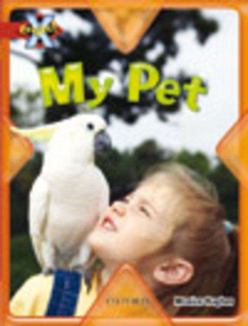 Book cover of Project X, Book Band 2, Red, Pets: My Pet (PDF)