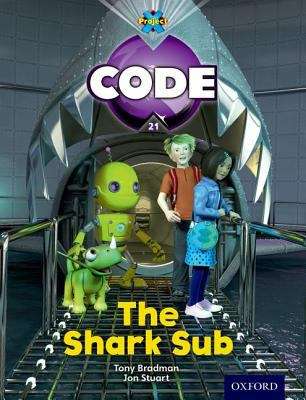 Book cover of Project X CODE, Book Band 5, Green, Shark Dive: The Shark Sub (1st edition) (PDF)