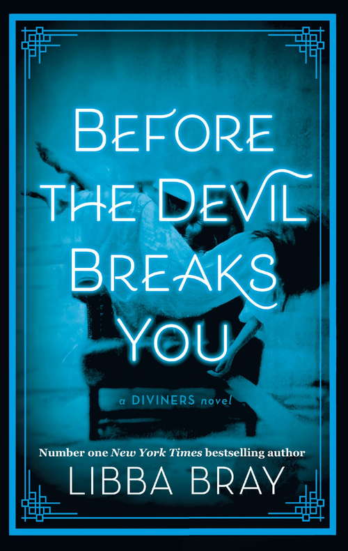 Book cover of Before the Devil Breaks You: Diviners Series: Book 03 (Diviners #3)