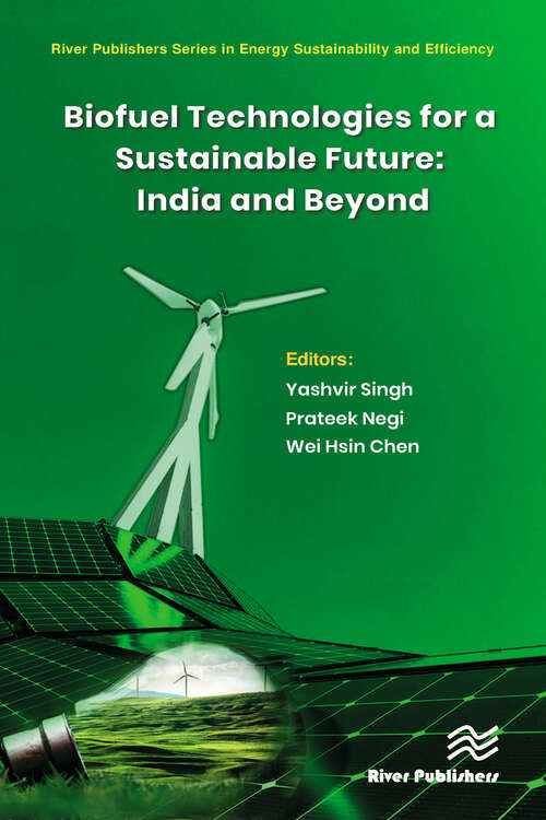 Book cover of Biofuel Technologies for a Sustainable Future: India and Beyond