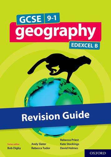 Book cover of GCSE 9-1 Geography Edexcel B: Gcse Gcse 9-1 Geography Edexcel B Revision Guide