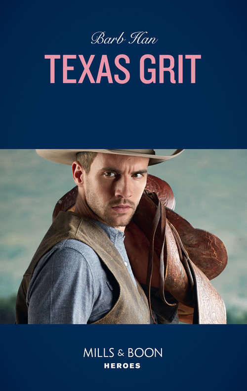 Book cover of Texas Grit: Two Dauntless Hearts (mission: Six) / Texas Grit (crisis: Cattle Barge) (ePub edition) (Crisis: Cattle Barge #3)