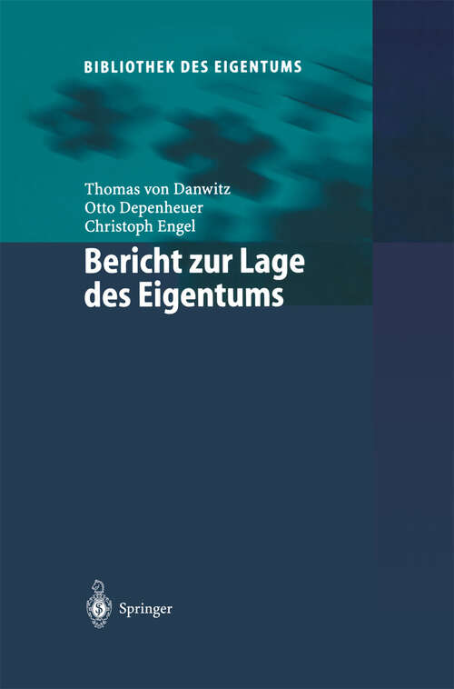 Book cover of Bericht zur Lage des Eigentums (2002) (Bibliothek des Eigentums #1)