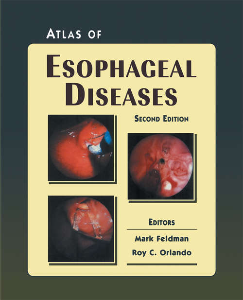 Book cover of Atlas of Esophageal Diseases (2nd ed. 2002)